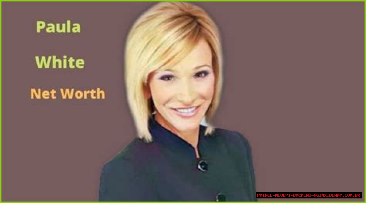 Paula White's Impressive Net Worth: A Look At Her Financial Success